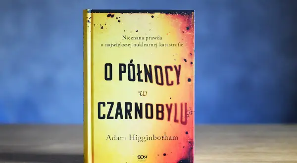 Ukrywana prawda o Czarnobylu: Jak ZSRR oszukało świat i własny naród